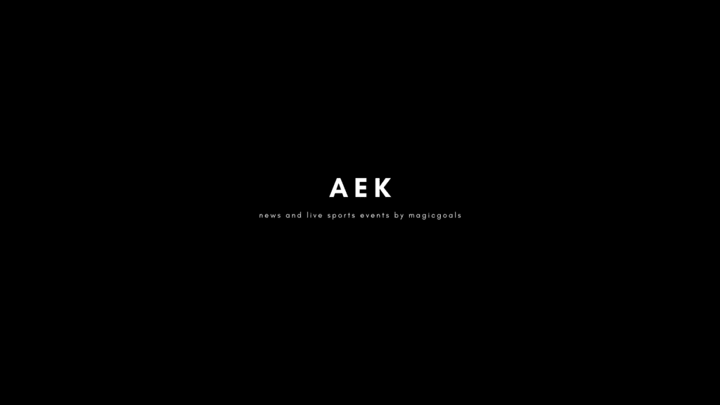 AEK News by magicgoals.live
