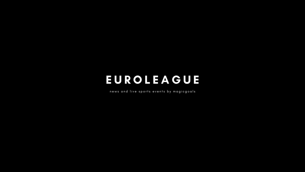 Euroleague News by magicgoals.live