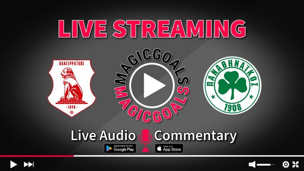 Πανσερραϊκός   Παναθηναϊκός live streaming Κανάλι και audio