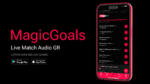 App MagicGoals Live Audio Commentary