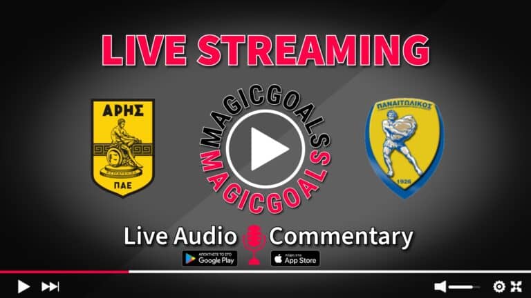 Άρης - Παναιτωλικός Live Streaming Options Audio