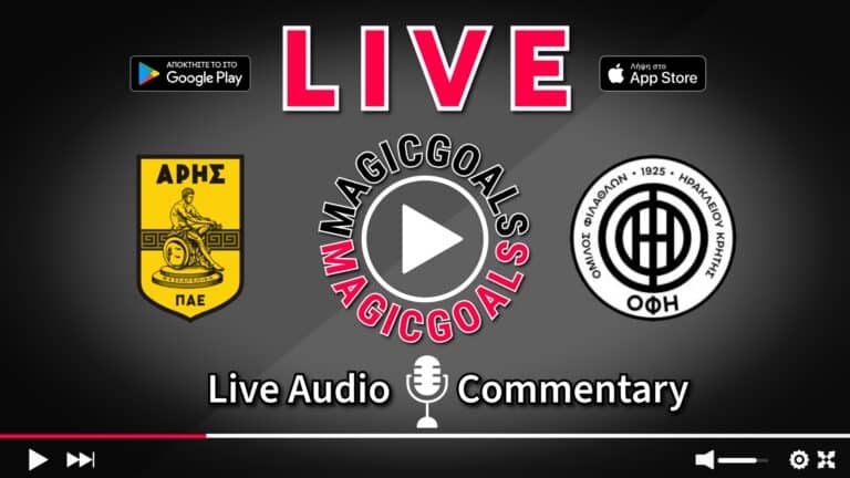 Άρης - ΟΦΗ live streaming και κανάλι μετάδοσης αγώνα