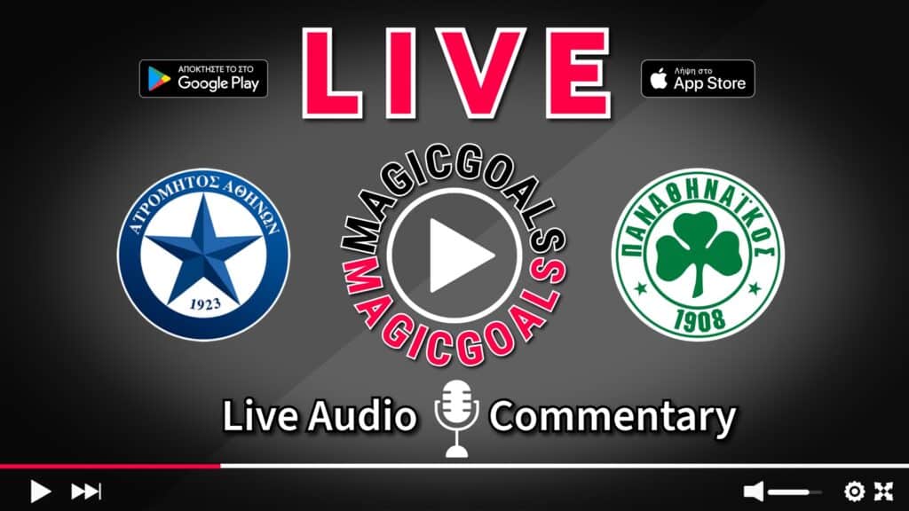 Ατρόμητος   Παναθηναϊκός live Περιγραφή Αγώνα