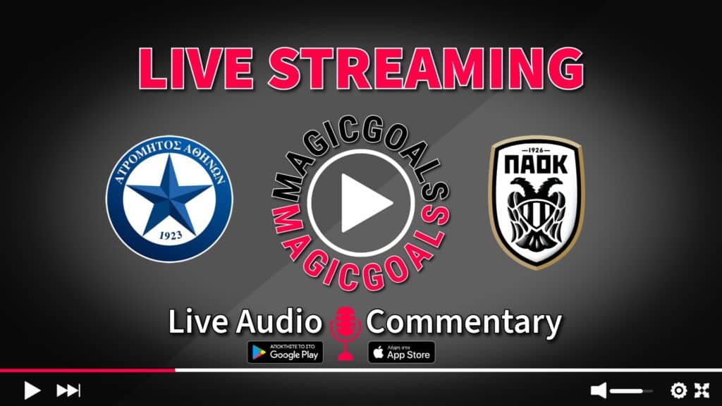 Ατρόμητος   ΠΑΟΚ live streaming options  audio