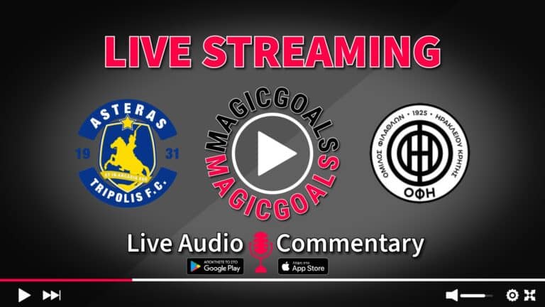 Αστέρας - ΟΦΗ live streaming κανάλι και audio