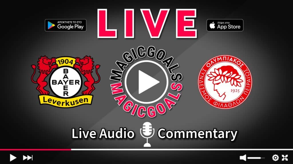 Λεβερκούζεν   Ολυμπιακός live Περιγραφή Αγώνα