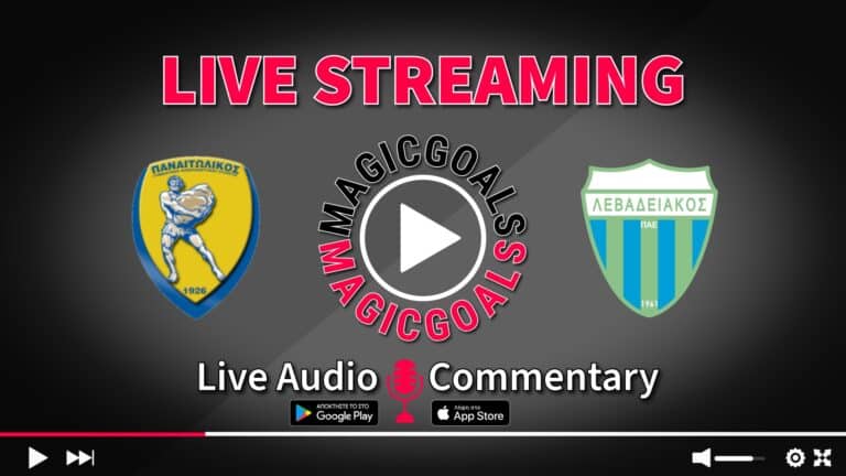 Παναιτωλικός - Λεβαδειακός Live Streaming & Audio