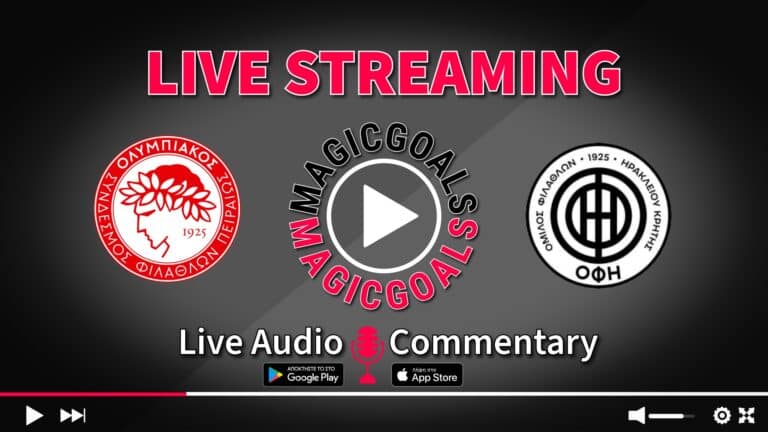 Ολυμπιακός - ΟΦΗ Live Streaming Options & Audio Greek Super Cup