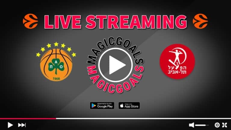 Παναθηναϊκός - Χάποελ Τελ Αβίβ Live Streaming Options Euroleague