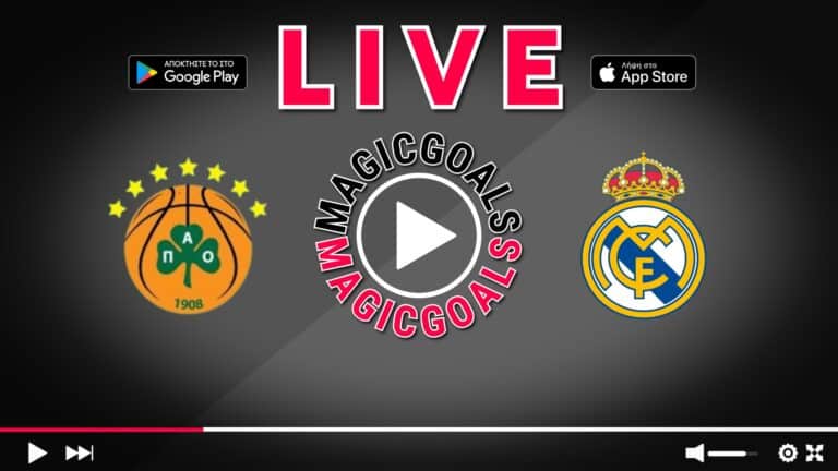 Παναθηναϊκός - Ρεάλ Live Streaming