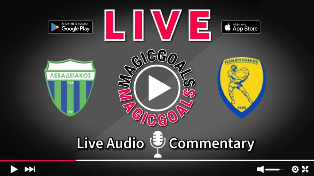 Λεβαδειακός - Παναιτωλικός Live Streaming Super League