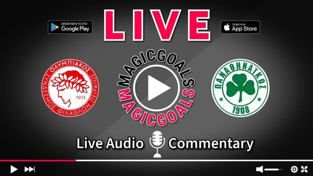 Ολυμπιακός - Παναθηναϊκός Live Streaming Super League