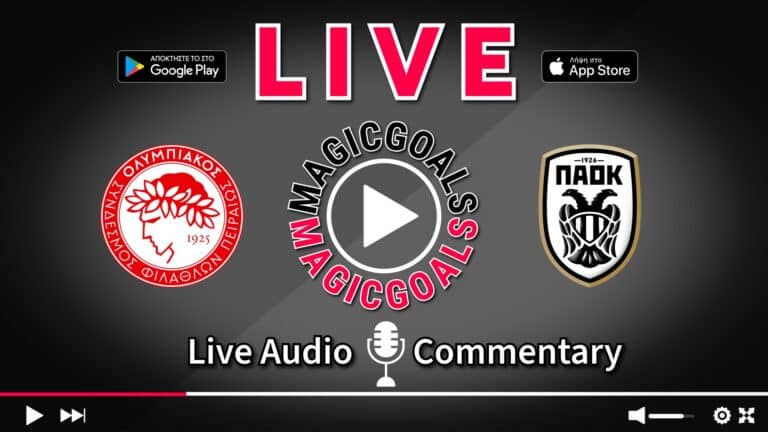 Ολυμπιακός - ΠΑΟΚ Live Περιγραφή Αγώνα