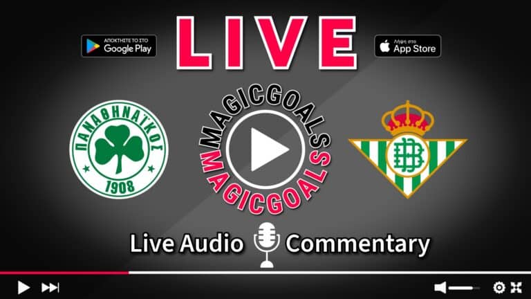 Παναθηναϊκός - Μπέτις Live Περιγραφή Αγώνα