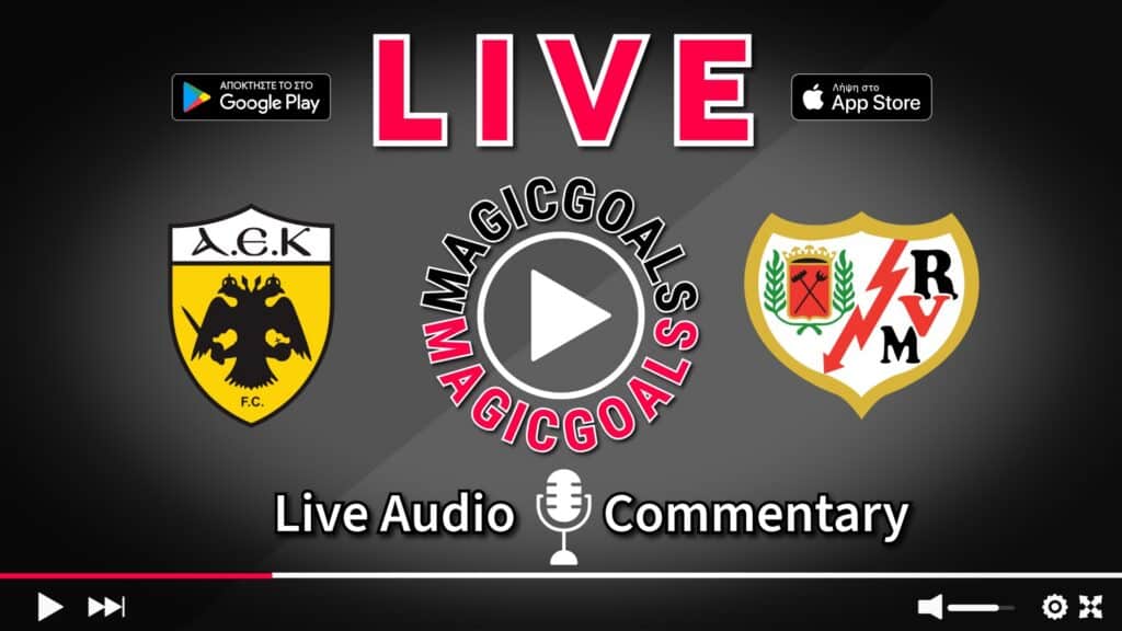 ΑΕΚ   Ράγιο Βαγιεκάνο live 1604 στις 2200