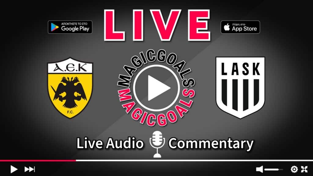 ΑΕΚ - ΛΑΣΚ Live Streaming Champions League