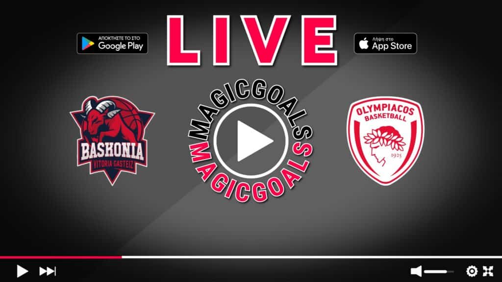 Μπασκόνια - Ολυμπιακός Live Streaming Euroleague